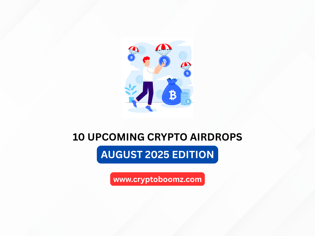 Illustration of person collecting Bitcoin airdrops with parachutes, promoting 10 upcoming crypto airdrops for August 2025 on CryptoBoomz.com